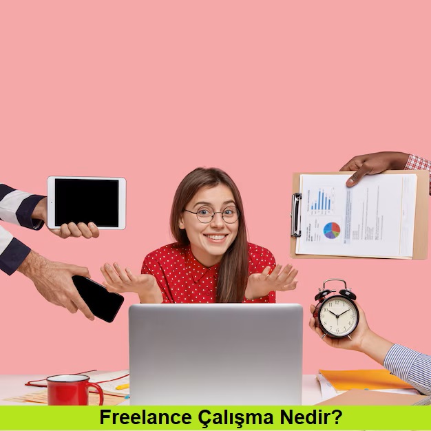 Freelance Çalışma Nedir?