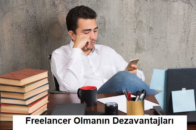 Freelancer Olmanın Dezavantajları