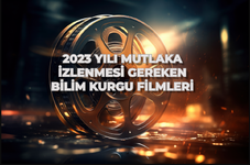 2023 Yılı Mutlaka İzlenmesi Gereken Bilim Kurgu Filmleri